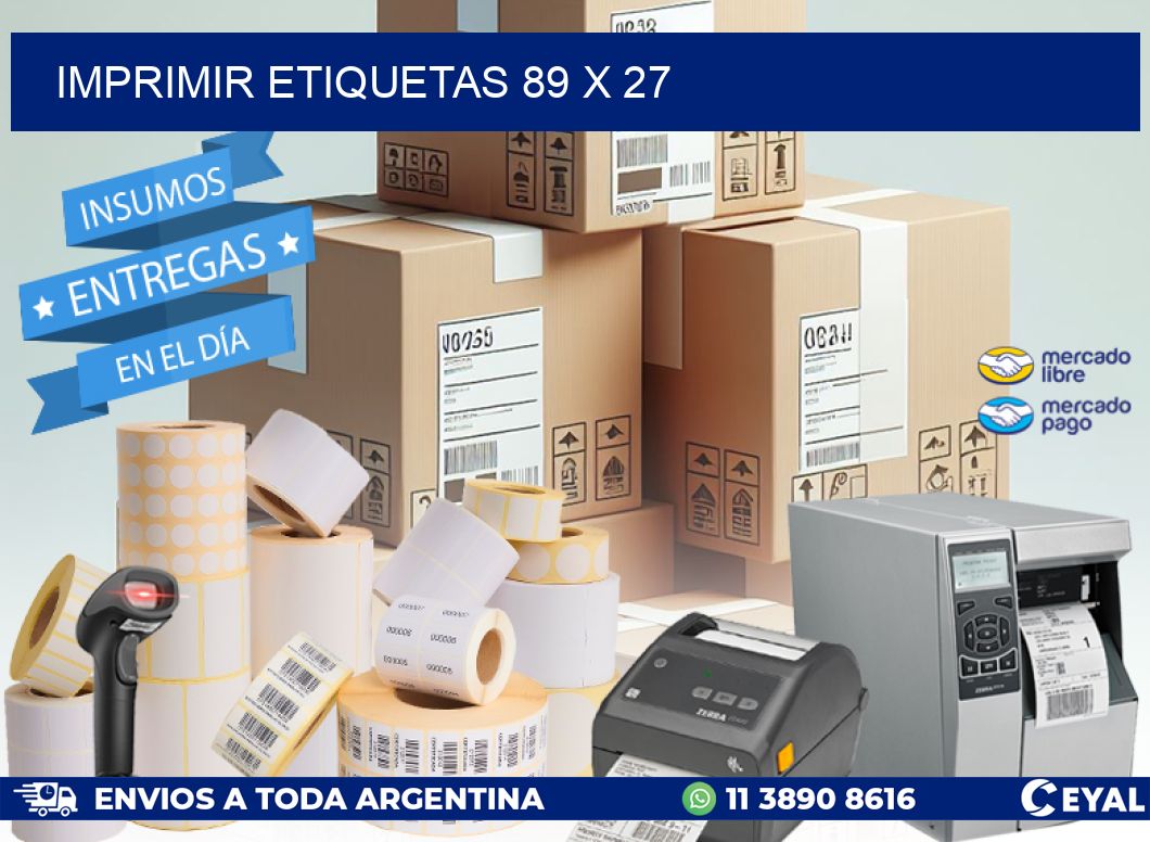 IMPRIMIR ETIQUETAS 89 x 27