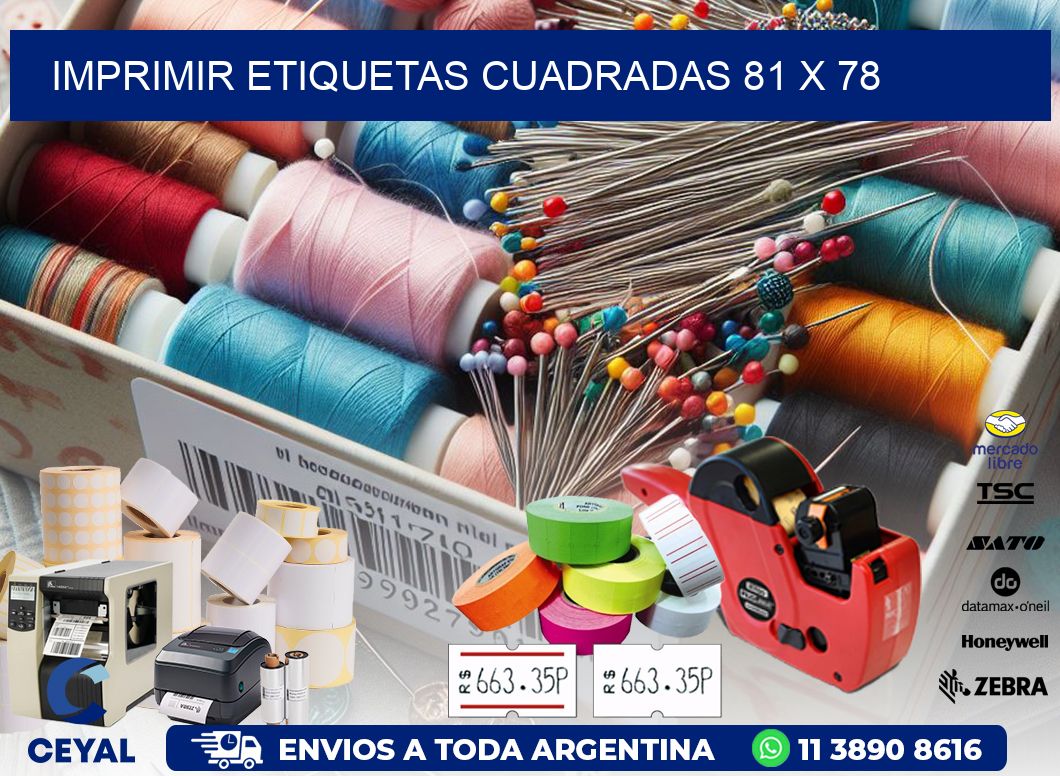 IMPRIMIR ETIQUETAS CUADRADAS 81 x 78