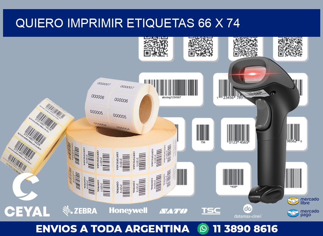 QUIERO IMPRIMIR ETIQUETAS 66 x 74