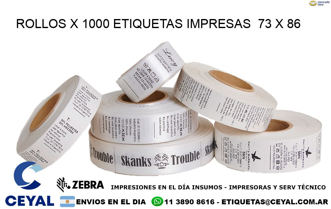 ROLLOS X 1000 ETIQUETAS IMPRESAS  73 x 86