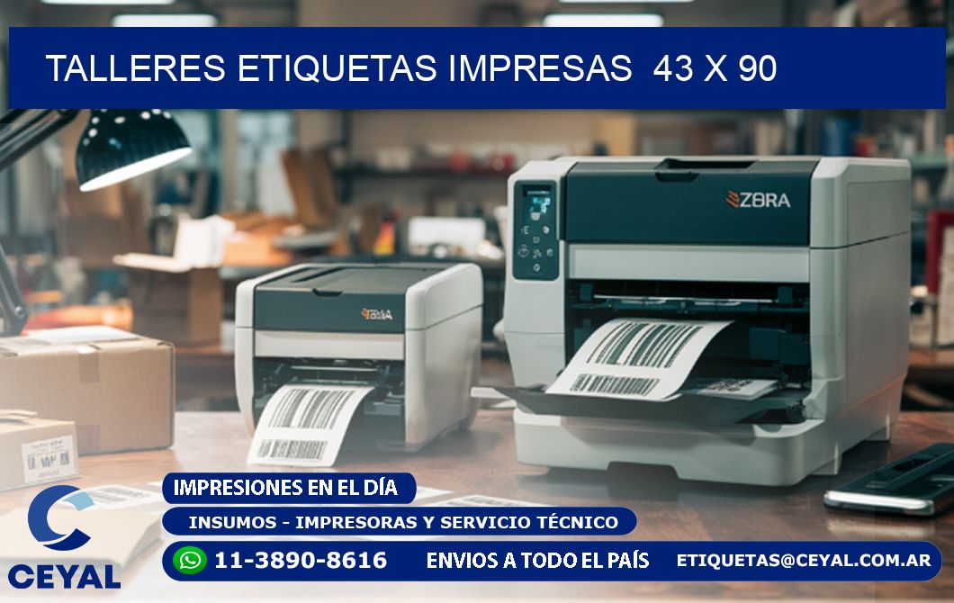 TALLERES ETIQUETAS IMPRESAS  43 x 90