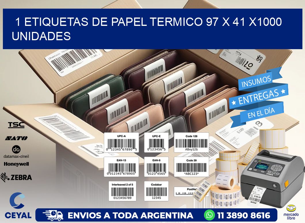 1 ETIQUETAS DE PAPEL TERMICO 97 x 41 X1000 UNIDADES