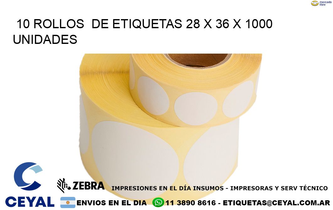 10 ROLLOS  DE ETIQUETAS 28 x 36 X 1000 UNIDADES