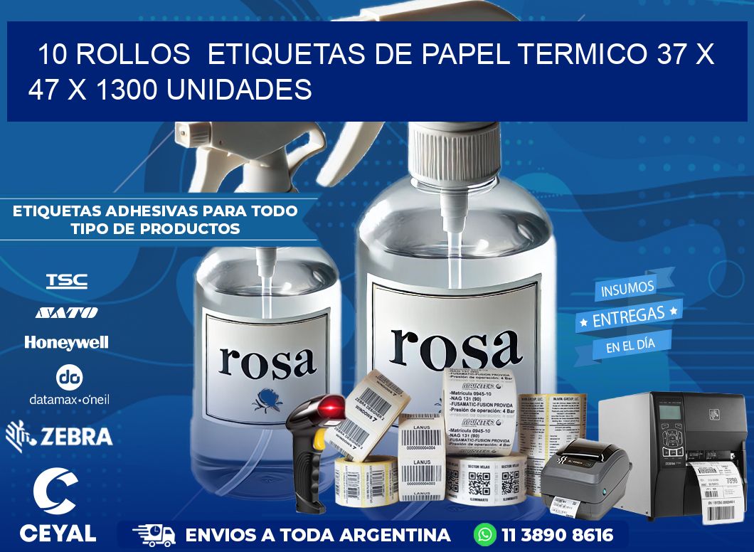 10 ROLLOS  ETIQUETAS DE PAPEL TERMICO 37 x 47 X 1300 UNIDADES