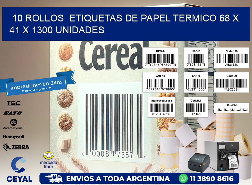 10 ROLLOS  ETIQUETAS DE PAPEL TERMICO 68 x 41 X 1300 UNIDADES