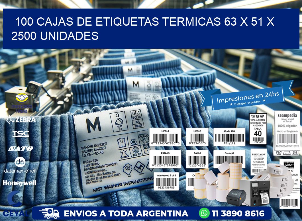 100 CAJAS DE ETIQUETAS TERMICAS 63 x 51 X 2500 UNIDADES