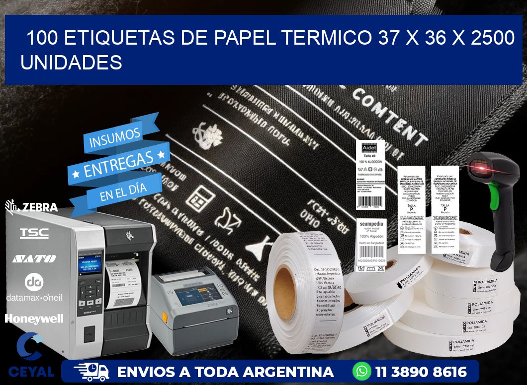 100 ETIQUETAS DE PAPEL TERMICO 37 x 36 X 2500 UNIDADES