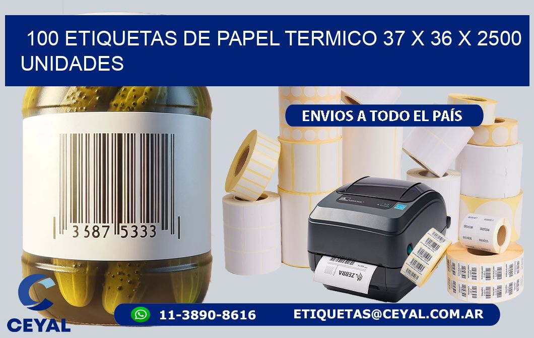 100 ETIQUETAS DE PAPEL TERMICO 37 x 36 X 2500 UNIDADES