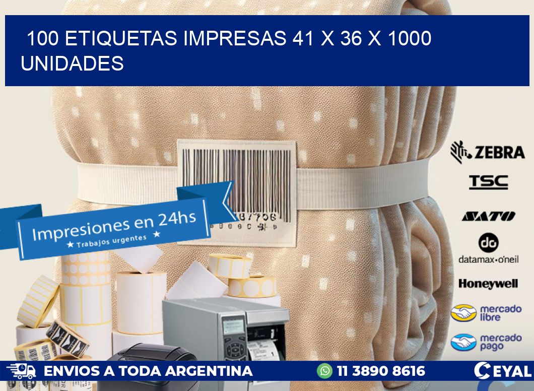 100 ETIQUETAS IMPRESAS 41 x 36 X 1000 UNIDADES