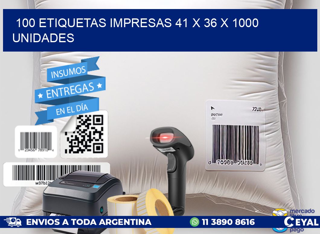 100 ETIQUETAS IMPRESAS 41 x 36 X 1000 UNIDADES