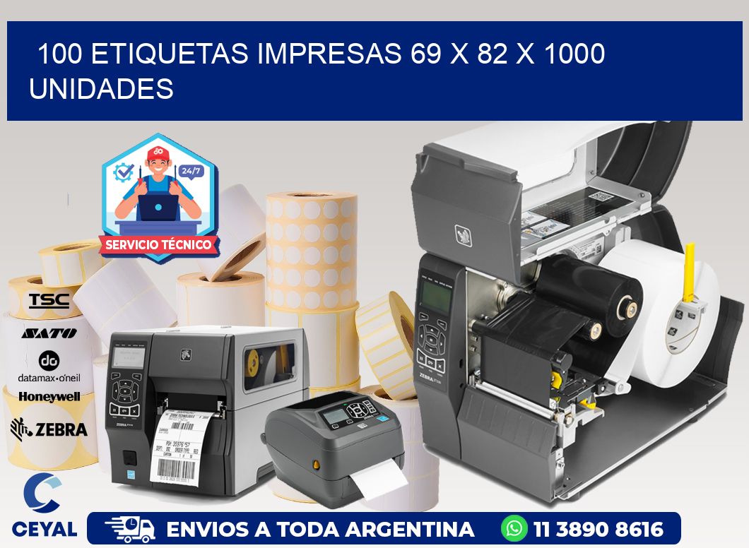 100 ETIQUETAS IMPRESAS 69 x 82 X 1000 UNIDADES