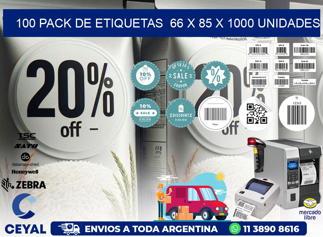 100 PACK DE ETIQUETAS  66 x 85 X 1000 UNIDADES