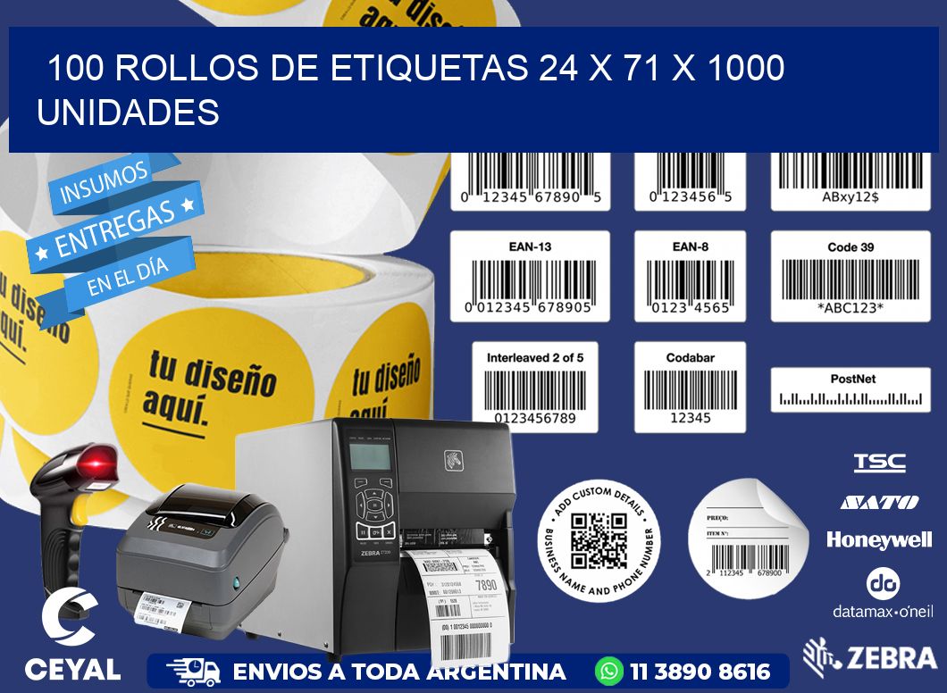 100 ROLLOS DE ETIQUETAS 24 x 71 X 1000 UNIDADES