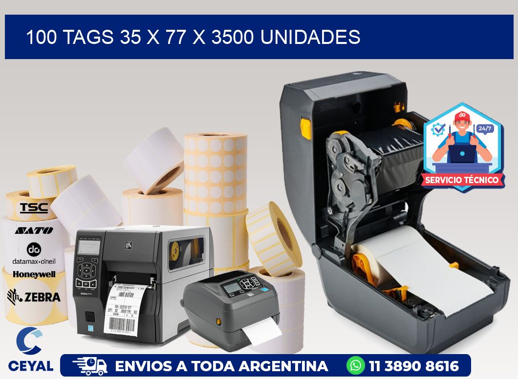 100 TAGS 35 x 77 X 3500 UNIDADES