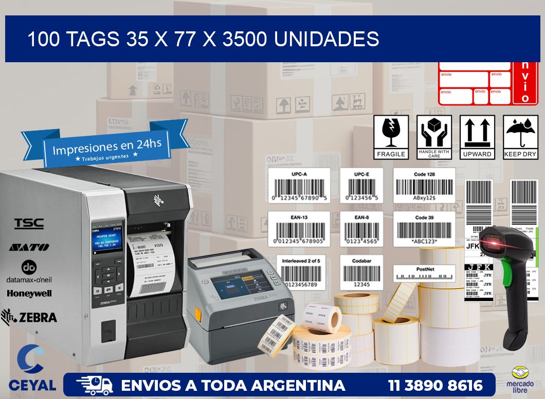 100 TAGS 35 x 77 X 3500 UNIDADES