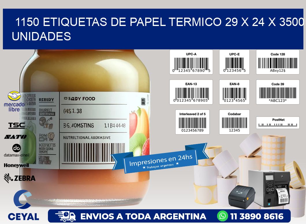 1150 ETIQUETAS DE PAPEL TERMICO 29 x 24 X 3500 UNIDADES