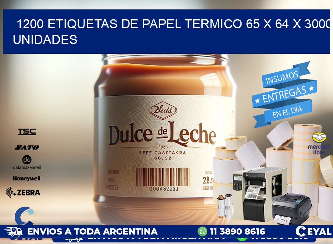 1200 ETIQUETAS DE PAPEL TERMICO 65 x 64 X 3000 UNIDADES