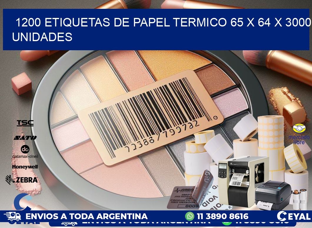 1200 ETIQUETAS DE PAPEL TERMICO 65 x 64 X 3000 UNIDADES