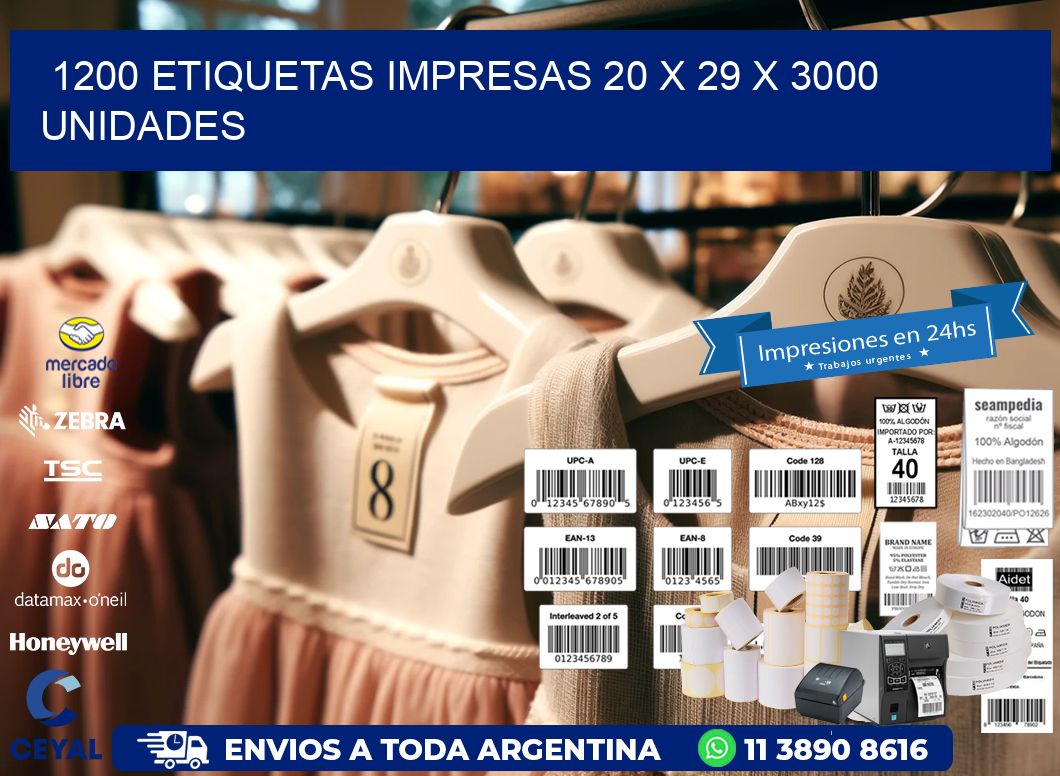 1200 ETIQUETAS IMPRESAS 20 x 29 X 3000 UNIDADES