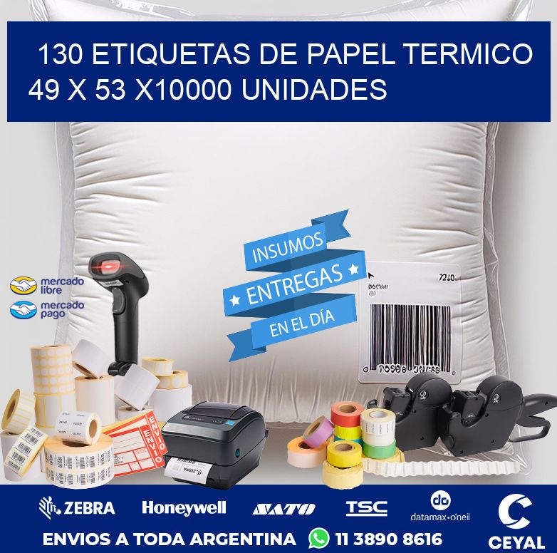 130 ETIQUETAS DE PAPEL TERMICO 49 x 53 X10000 UNIDADES