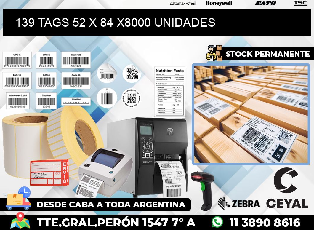 139 TAGS 52 x 84 X8000 UNIDADES