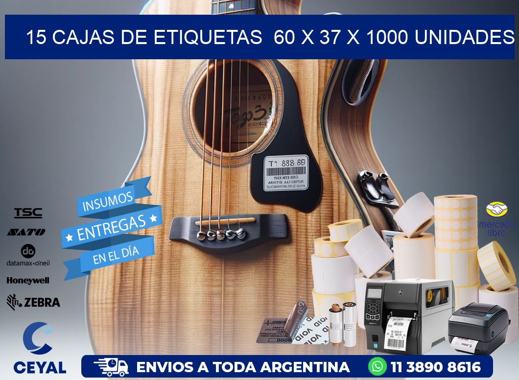 15 CAJAS DE ETIQUETAS  60 x 37 X 1000 UNIDADES