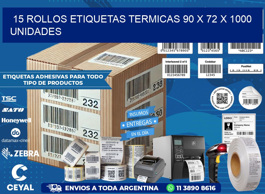 15 ROLLOS ETIQUETAS TERMICAS 90 x 72 X 1000 UNIDADES