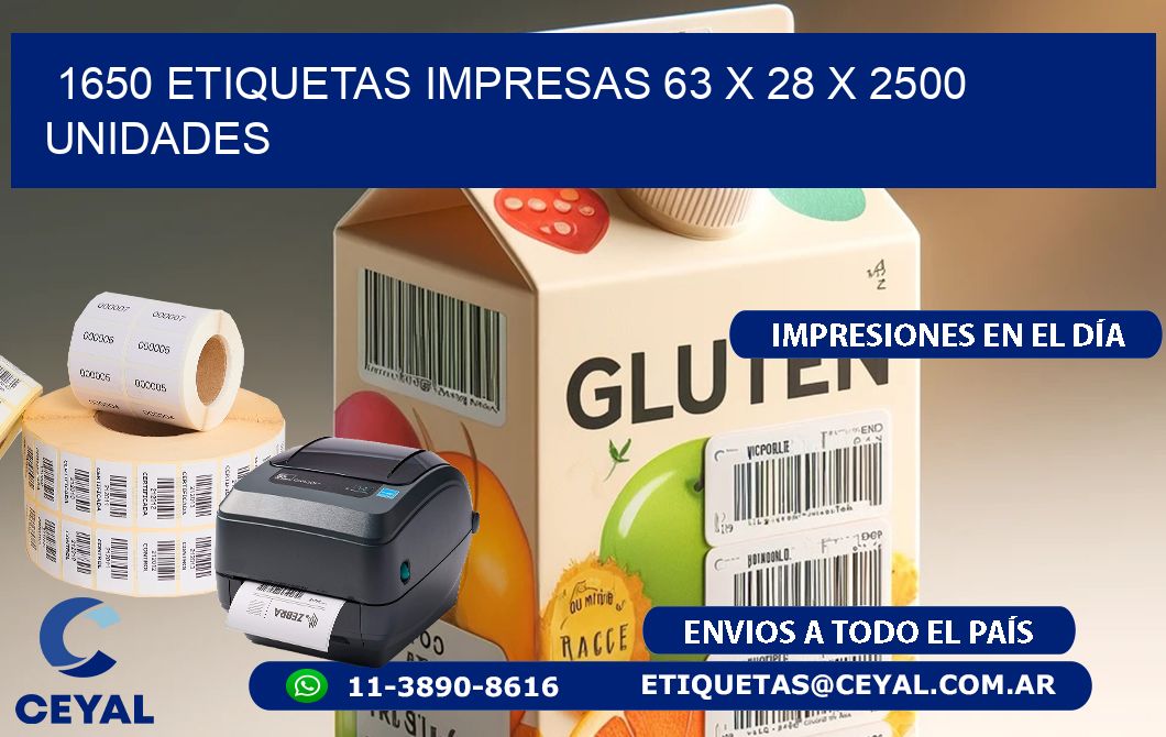 1650 ETIQUETAS IMPRESAS 63 x 28 X 2500 UNIDADES