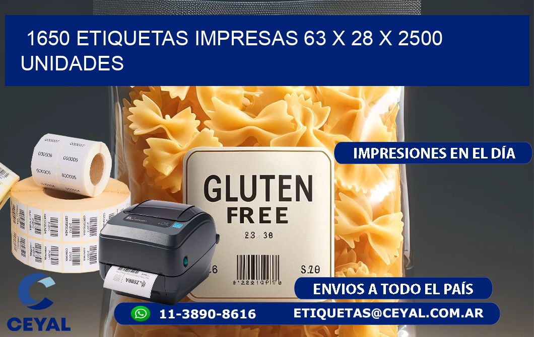 1650 ETIQUETAS IMPRESAS 63 x 28 X 2500 UNIDADES