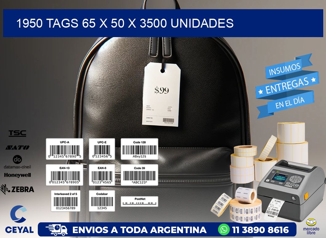 1950 TAGS 65 x 50 X 3500 UNIDADES