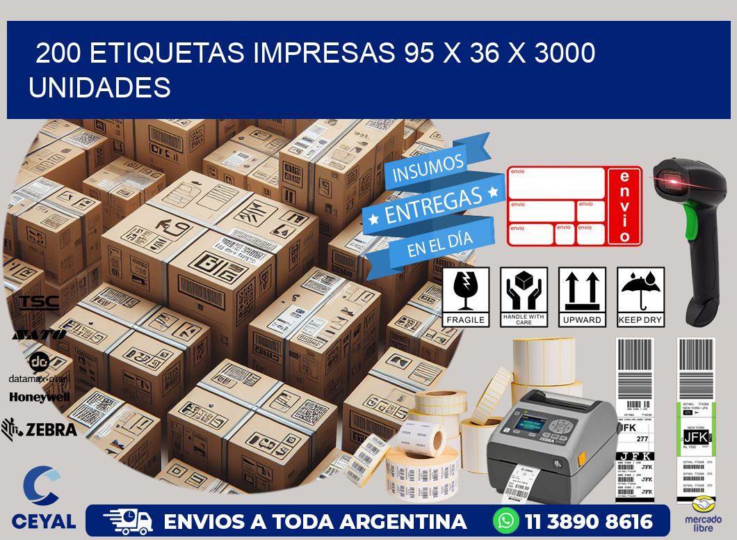 200 ETIQUETAS IMPRESAS 95 x 36 X 3000 UNIDADES