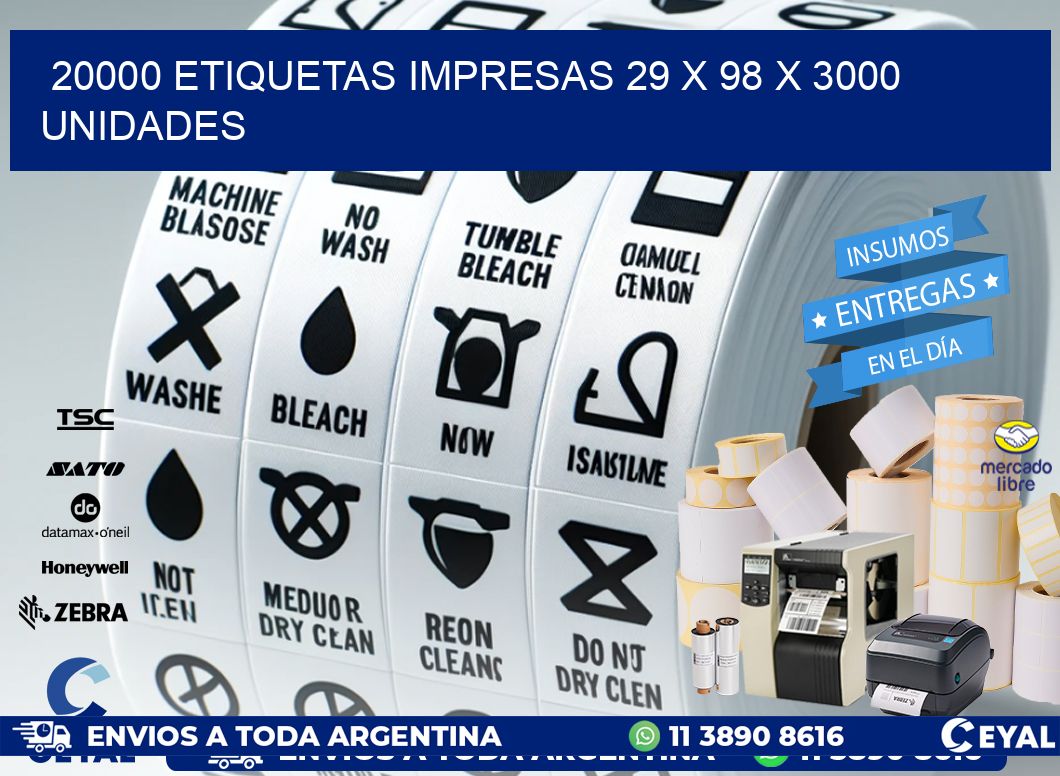 20000 ETIQUETAS IMPRESAS 29 x 98 X 3000 UNIDADES