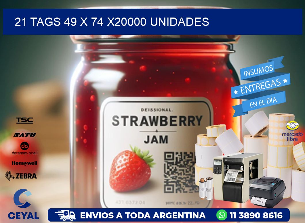 21 TAGS 49 x 74 X20000 UNIDADES