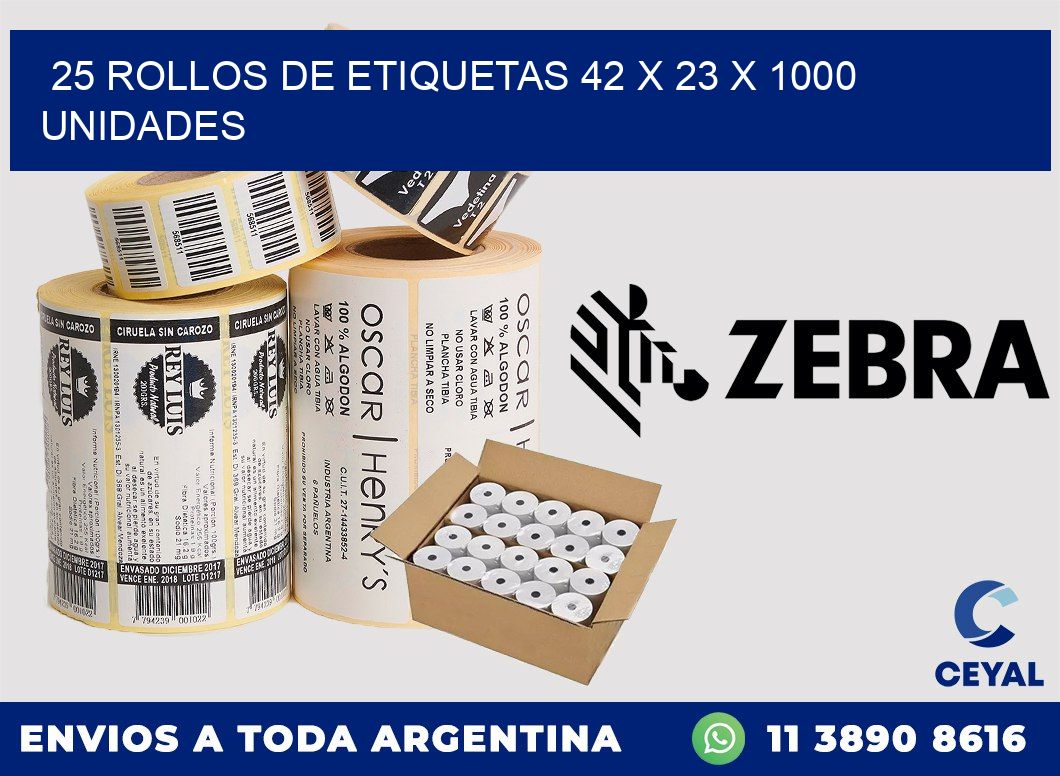 25 ROLLOS DE ETIQUETAS 42 x 23 X 1000 UNIDADES