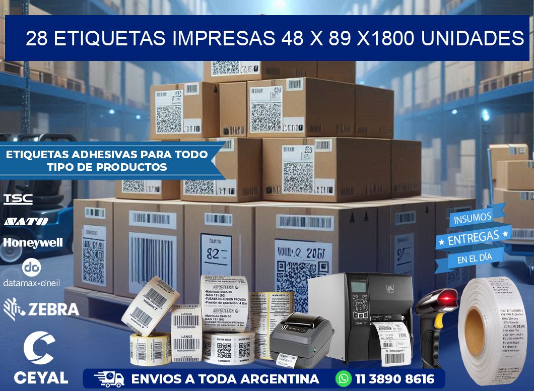 28 ETIQUETAS IMPRESAS 48 x 89 X1800 UNIDADES