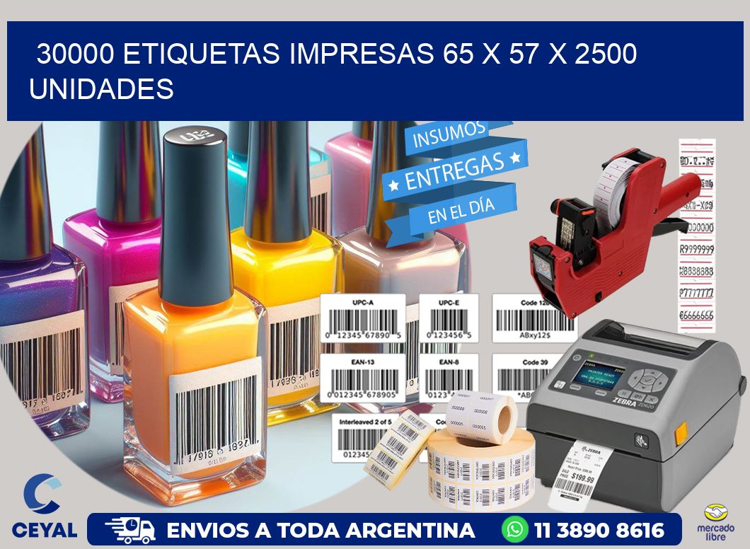 30000 ETIQUETAS IMPRESAS 65 x 57 X 2500 UNIDADES