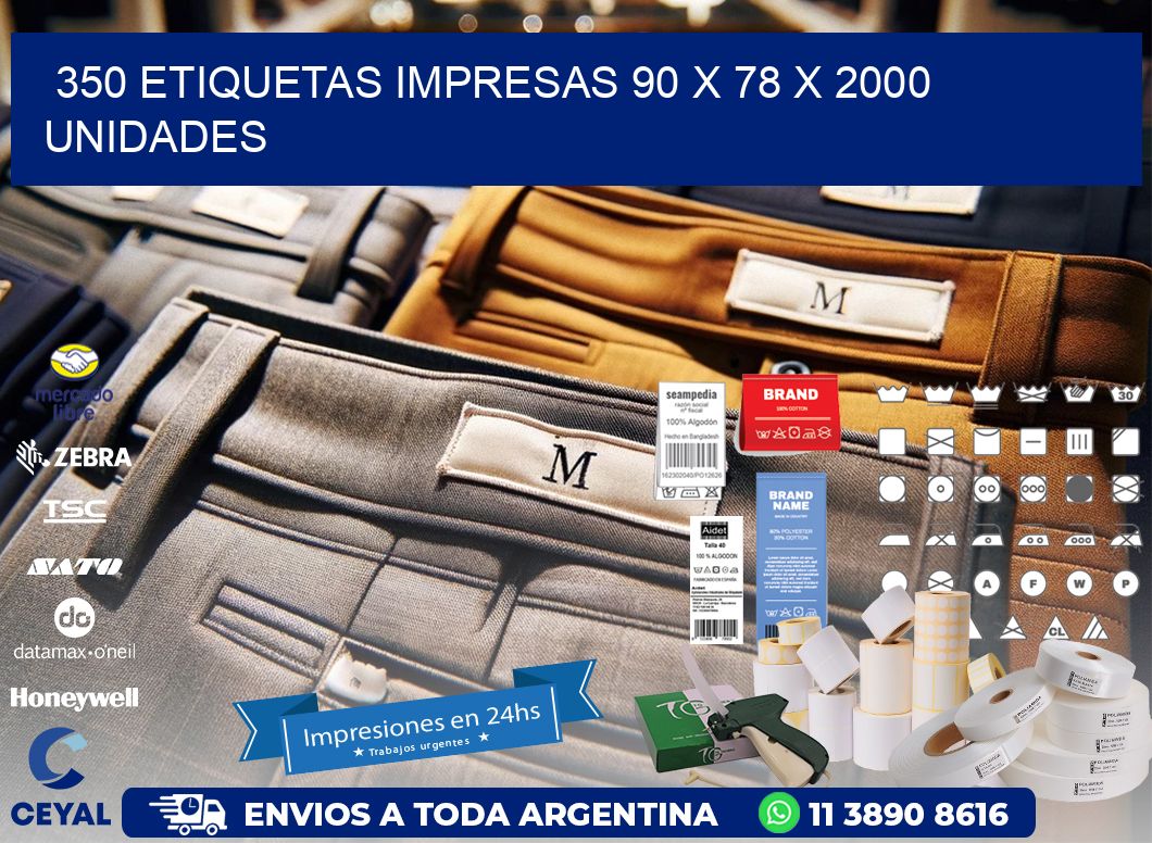 350 ETIQUETAS IMPRESAS 90 x 78 X 2000 UNIDADES