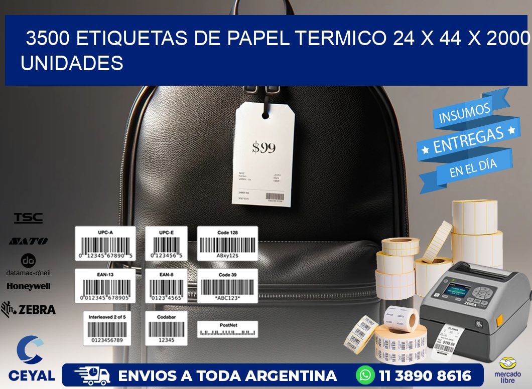 3500 ETIQUETAS DE PAPEL TERMICO 24 x 44 X 2000 UNIDADES