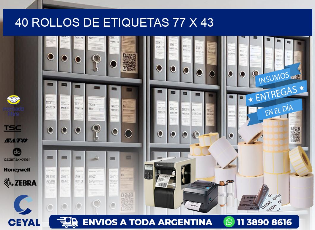 40 ROLLOS DE ETIQUETAS 77 x 43