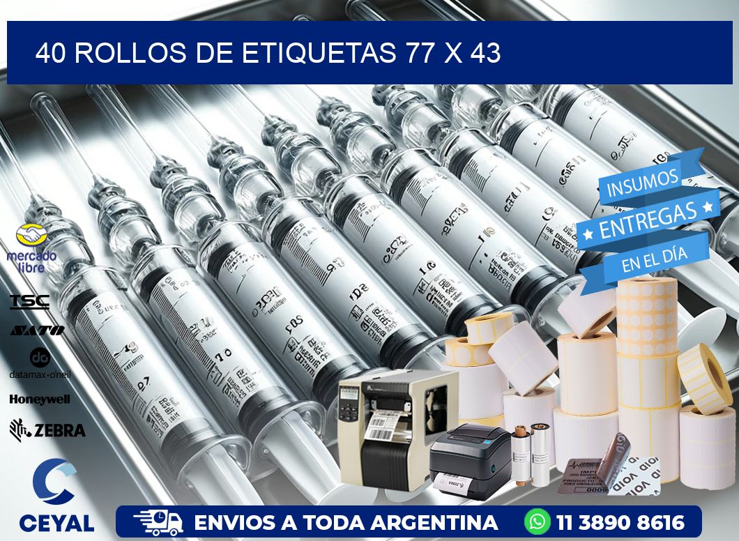 40 ROLLOS DE ETIQUETAS 77 x 43