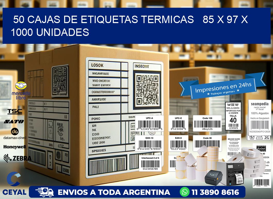 50 CAJAS DE ETIQUETAS TERMICAS   85 x 97 X 1000 UNIDADES