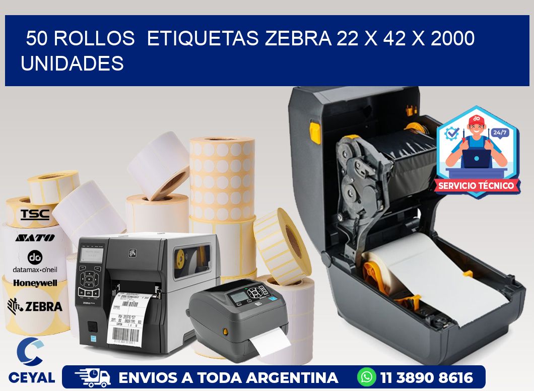 50 ROLLOS  ETIQUETAS ZEBRA 22 x 42 X 2000 UNIDADES