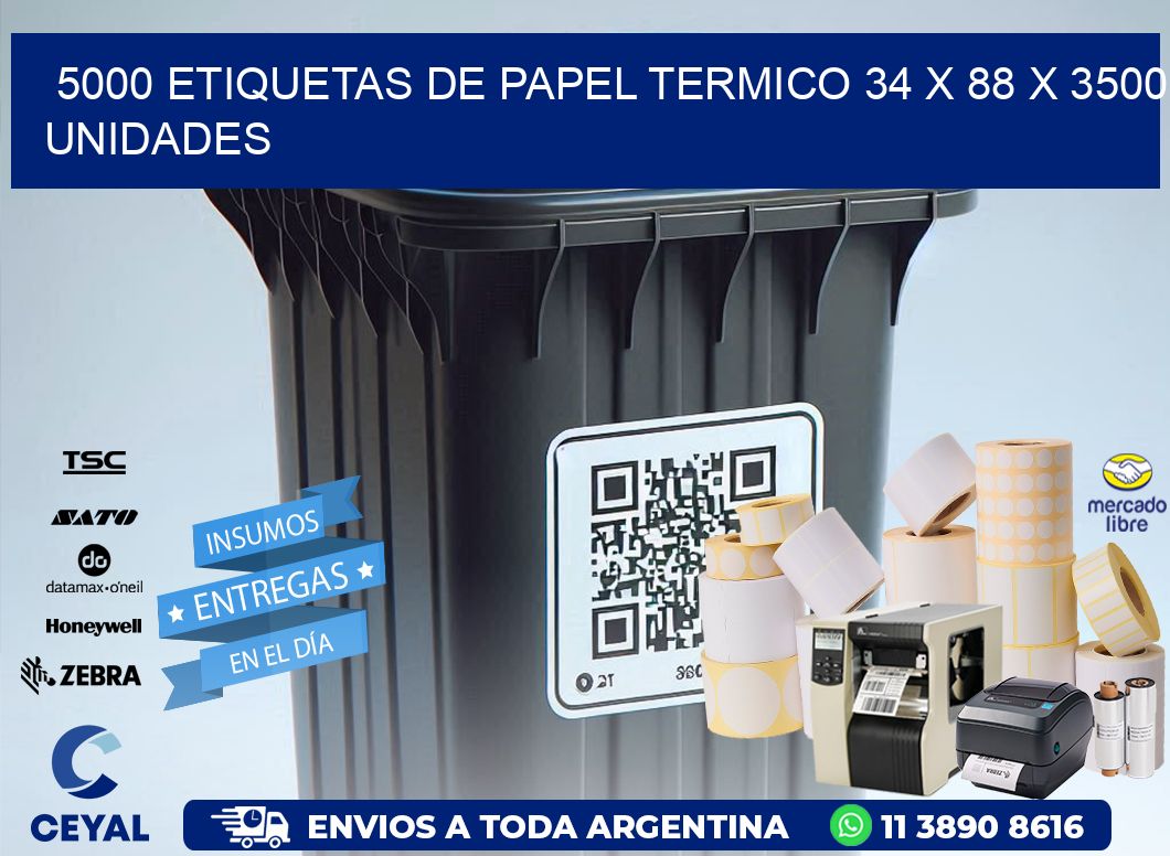 5000 ETIQUETAS DE PAPEL TERMICO 34 x 88 X 3500 UNIDADES