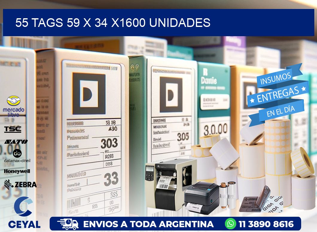 55 TAGS 59 x 34 X1600 UNIDADES