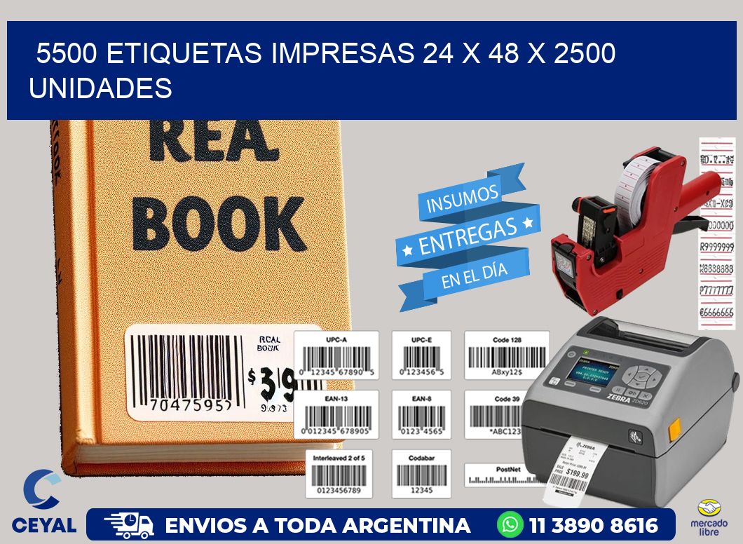 5500 ETIQUETAS IMPRESAS 24 x 48 X 2500 UNIDADES