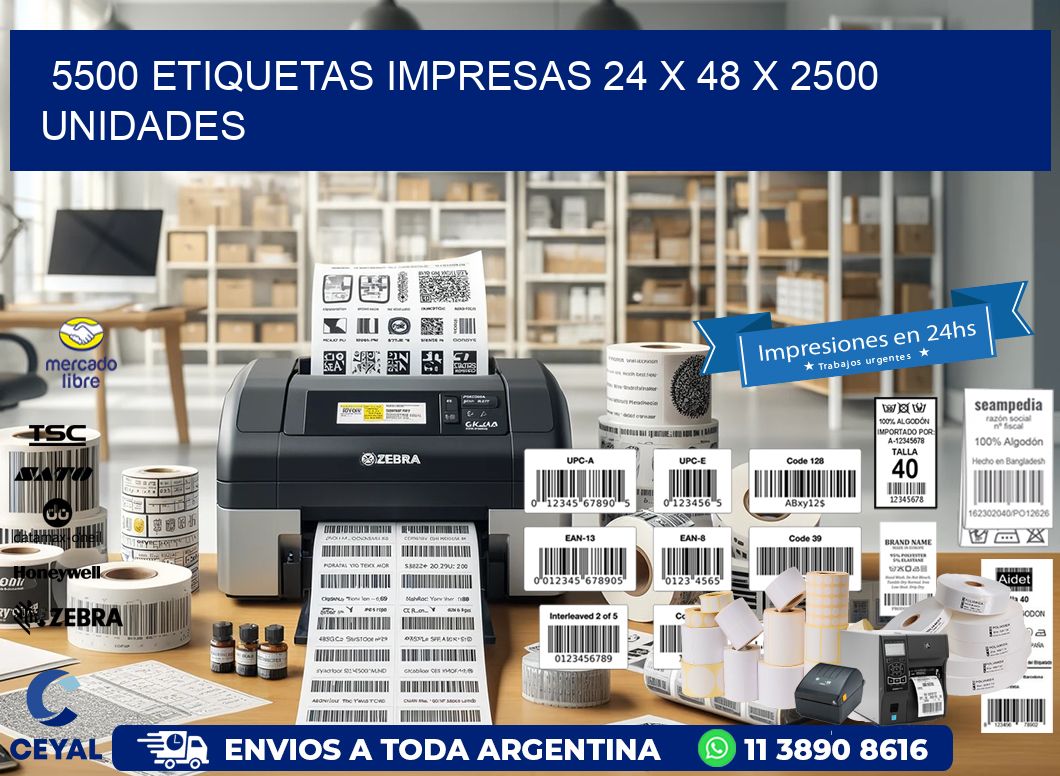 5500 ETIQUETAS IMPRESAS 24 x 48 X 2500 UNIDADES