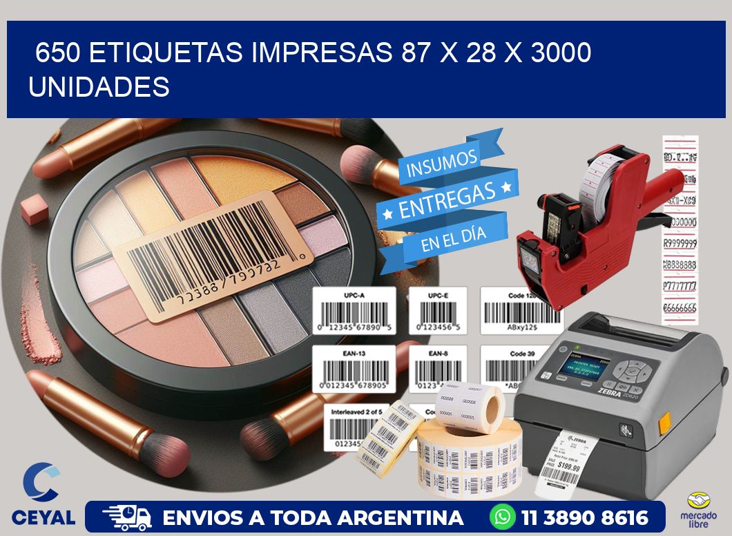 650 ETIQUETAS IMPRESAS 87 x 28 X 3000 UNIDADES