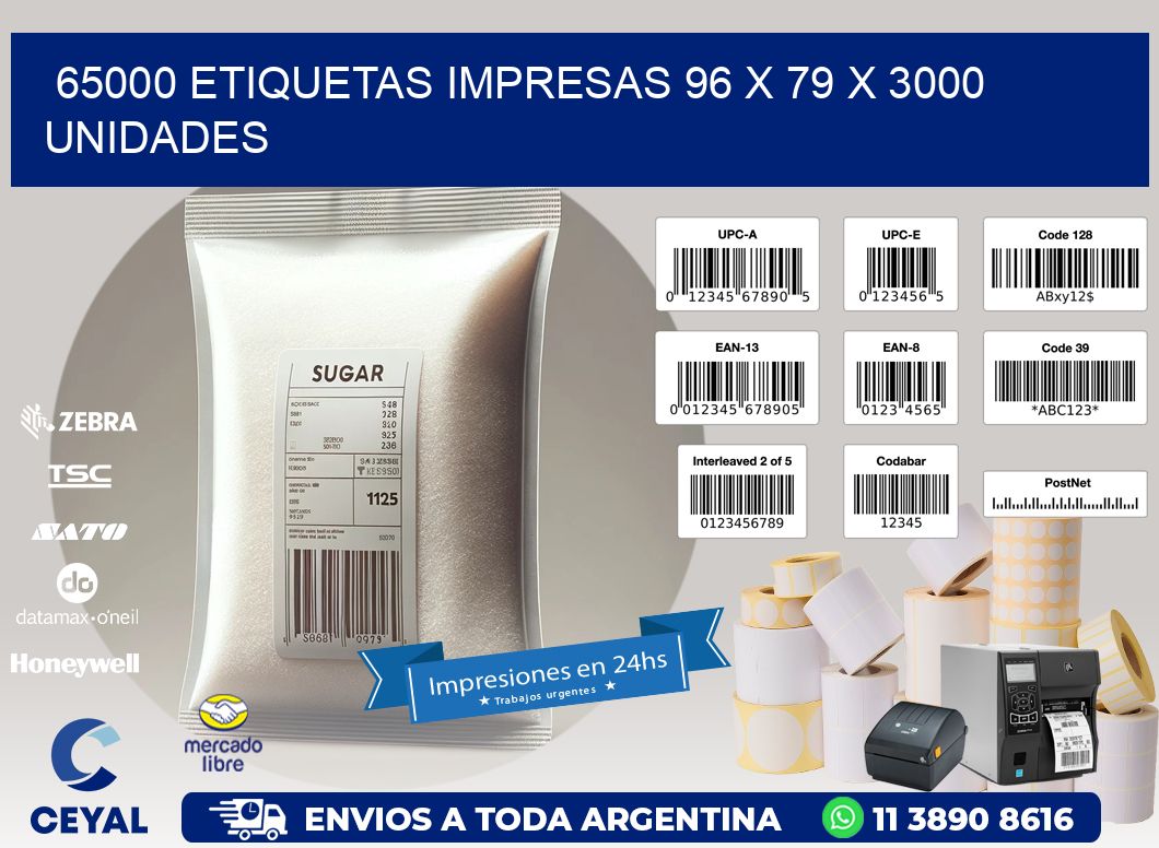 65000 ETIQUETAS IMPRESAS 96 x 79 X 3000 UNIDADES