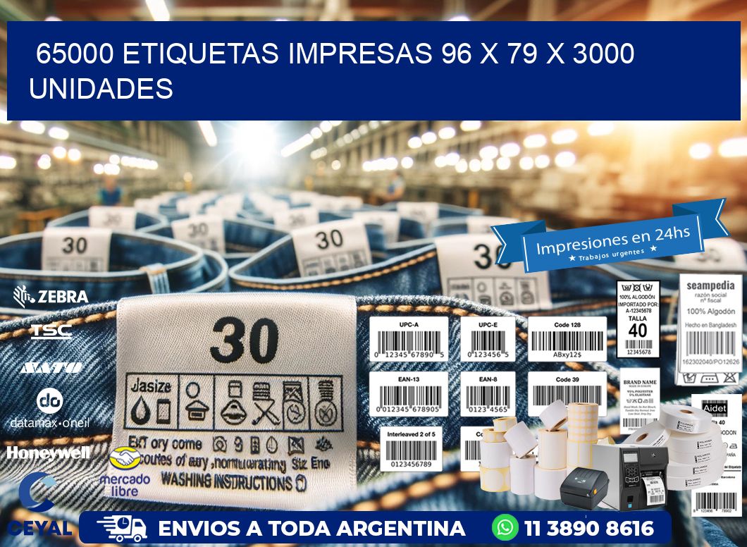 65000 ETIQUETAS IMPRESAS 96 x 79 X 3000 UNIDADES