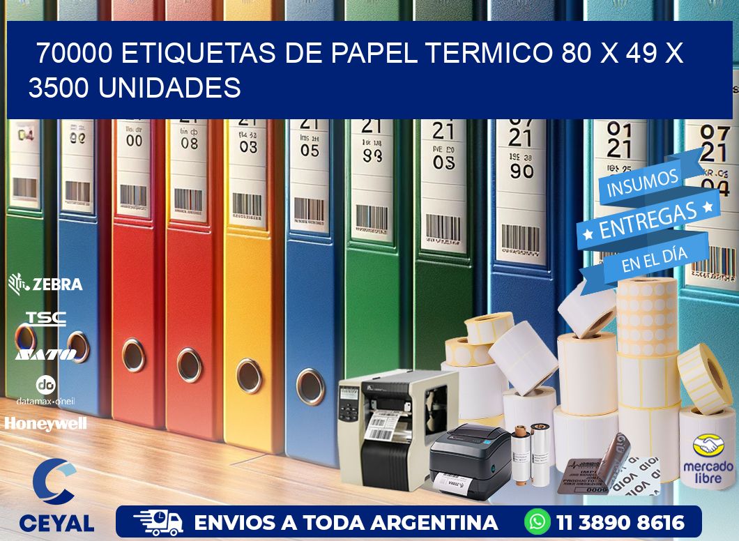 70000 ETIQUETAS DE PAPEL TERMICO 80 x 49 X 3500 UNIDADES